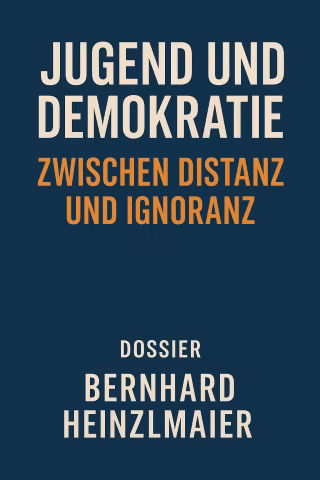 Dossierdeckblatt: Jugend und Demokratie. Zwischen Distanz und Ignoranz